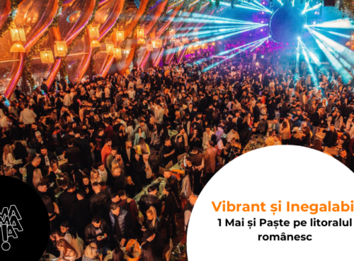ibrant și Inegalabil 1 Mai și Paște pe litoralul românesc