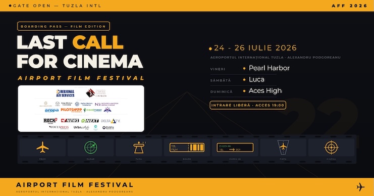 Airport Film Festival 2026 – Filme sub cerul liber, pe pista Aeroportului Internațional Tuzla „Alexandru Podgoreanu”