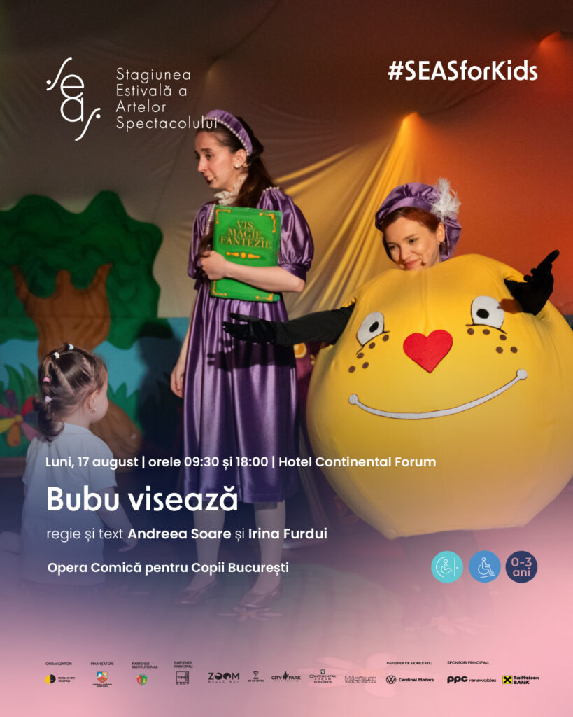 O nouă săptămână de SEAS: Teatru, muzică și spectacole pentru copii, între 17 și 23 august